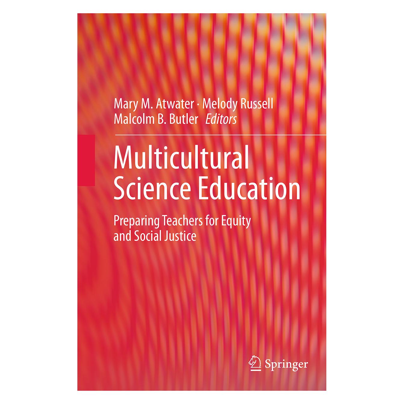 Springer Multicultural Science Education (Englisch, Softcover, Malcolm Butler, Mary M. Atwater, Melody Russell) (55835520)