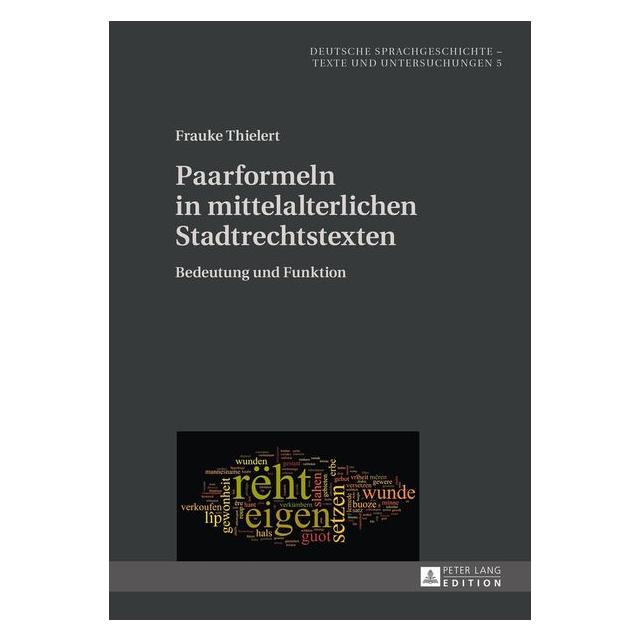 Peter Lang Thielert:Paarformeln in mittelalterlich (Deutsch, Hardcover, Frauke Thielert) (67838346)