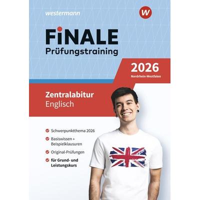 FiNALE Prüfungstraining Zentralabitur Nordrhein-Westfalen, Set von Thomas Lehnen,Miriam Schulz, Westermann Lernwelten GmbH, 978-3-07-172617-8