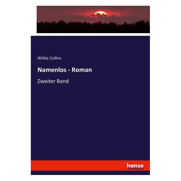 Hansebooks Namenlos - Roman (Deutsch, Softcover, Wilkie Collins) (55917681)