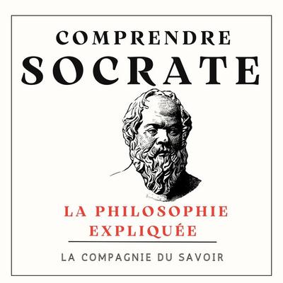 Comprendre Socrate - Socrate, Audio, 9782821180734