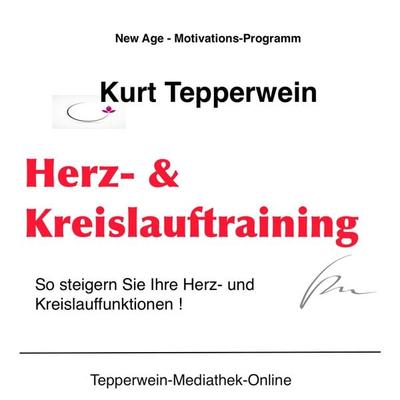 Herz und Kreislauftraining - , Audio, 4250618824734