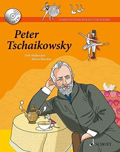 Dirk Walbrecker - Peter Tschaikowsky: Ausgabe mit CD. (Komponistenporträts für Kinder) - Preis vom 09.10.2026 07:28:09 h