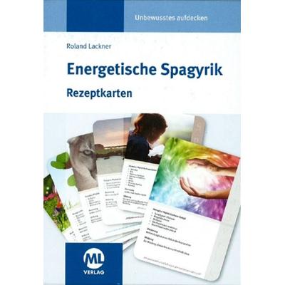 Energetische Spagyrik - Rezeptkarten, Taschenbuch von Roland Lackner, Mgo fachverlage, 978-3-945695-04-3