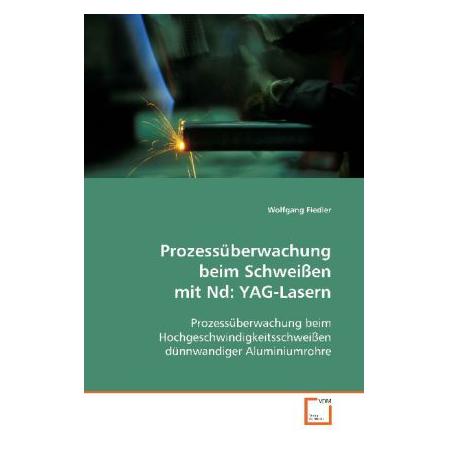 VDM Prozessüberwachung beim Schweissen mit Nd:YAG-Lasern (8874660)