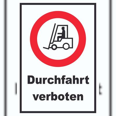 Gabelstapler Durchfahrt verboten Schild A4 (210x297mm)