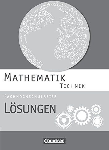 Christoph Berg - Mathematik - Fachhochschulreife - Technik - Neubearbeitung: Lösungen zum Schülerbuch - Preis vom 30.09.2026 09:01:18 h
