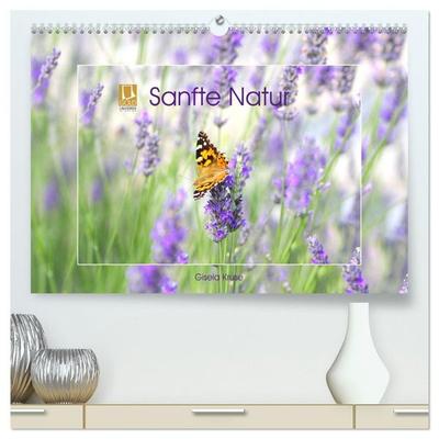 Sanfte Natur (hochwertiger Premium Wandkalender 2027 DIN A2 quer), Kunstdruck in Hochglanz