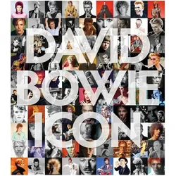 David Bowie: Icon, Sachbücher von George Underwood, Iconic Images