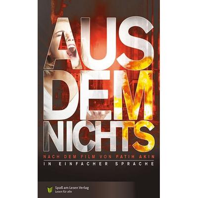 Aus dem Nichts, Taschenbuch von Fatih Akin, Spaß am Lesen, 978-3-947185-54-2