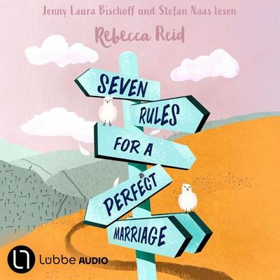 Seven Rules For A Perfect Marriage - Rebecca Reid, Audio, 9783754021958