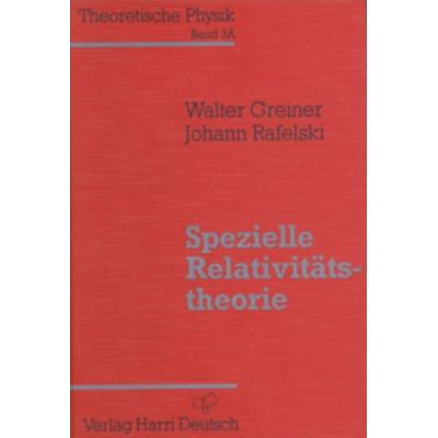 Spezielle Relativitätstheorie, Taschenbuch von Walter Greiner, Europa-Lehrmittel, 978-3-8085-5646-7