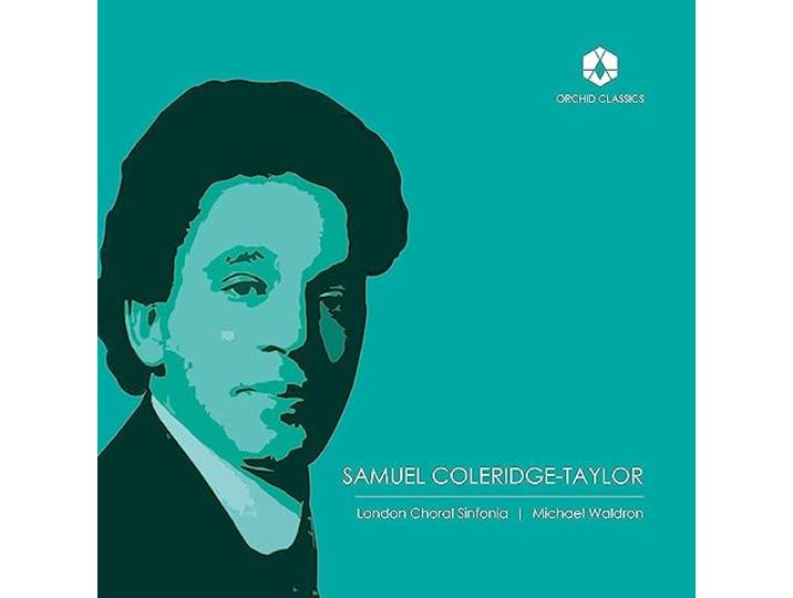 Choral Music of Samuel Coleridge-Taylor