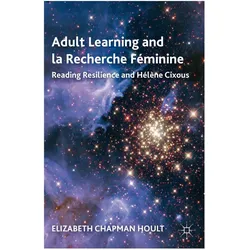 Adult Learning and la Recherche Féminine, Fachbücher von E. Hoult