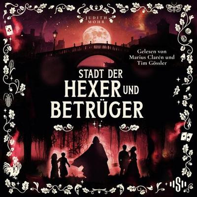 Stadt der Hexer und Betrüger (Stadt der Magier 3) - Judith Mohr, Audio, 9783844946994