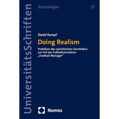 Doing Realism, Taschenbuch von David Kempf, Nomos, 978-3-7560-2262-5