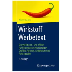 Wirkstoff Werbetext, Fachbücher von Albert Heiser