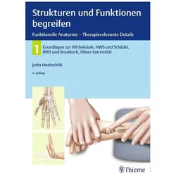 Strukturen und Funktionen begreifen, Funktionelle Anatomie, Fachbücher von Jutta Hochschild