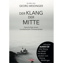 Der Klang der Mitte, Ratgeber von Georg Weidinger