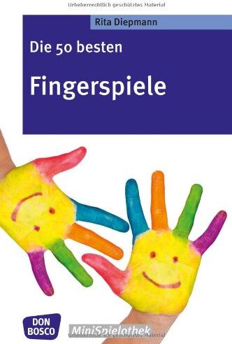 Rita Diepmann - Die 50 besten Fingerspiele. Die Fingerspiele-Hits der fantastischen Fünf! - Preis vom 19.10.2026 19:33:35 h
