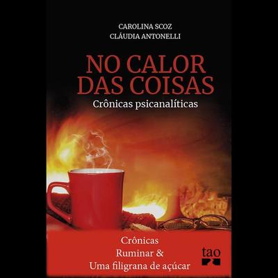 Crônicas Ruminar e Uma filigrana de açúcar - Carolina Scoz,Cláudia Antonelli, Audio, 9788521219712