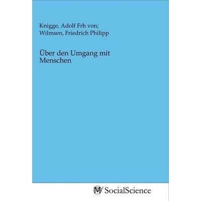 Über den Umgang mit Menschen, Taschenbuch von , MV-SocialScience, 978-3-96882-072-9