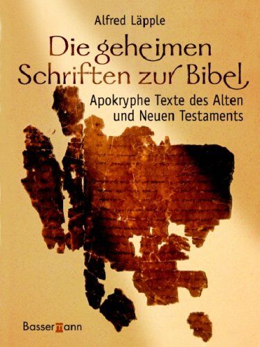Alfred LÄPPLE - Die geheimen Schriften zur Bibel - Preis vom 30.09.2026 22:30:23 h