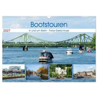 Bootstouren in und um Berlin (Wandkalender 2027 DIN A3 quer), CALVENDO Monatskalender