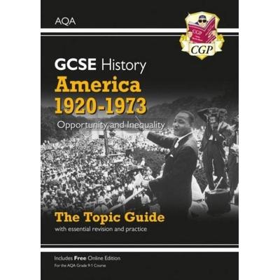 GCSE History AQA Topic Revision Guide - America, 1920-1973: Opportunity and Inequality, Taschenbuch von Cgp Books, CGP Books, 978-1-78908-286-9