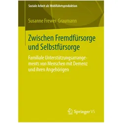 Zwischen Fremdfürsorge und Selbstfürsorge, Fachbücher von Susanne Frewer-Graumann