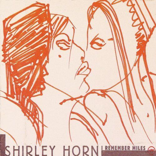 Shirley Horn - I Remember Miles - Preis vom 16.10.2026 11:41:07 h
