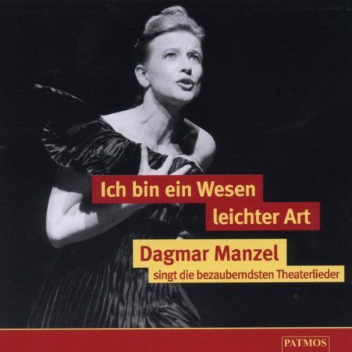 Ich bin ein Wesen leichter Art. CD. . Dagmar Manzel singt die bezauberndsten Theaterlieder - Preis vom 17.10.2026 19:25:27 h