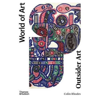 Outsider Art, Taschenbuch von Colin Rhodes, Thames & Hudson, 978-0-500-20486-3
