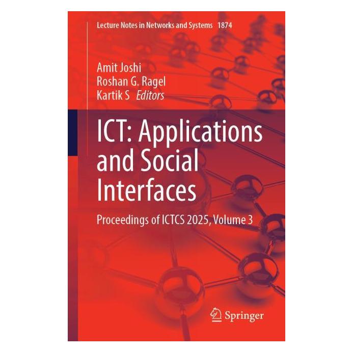 Springer ICT: Applications and Social Interfaces (Englisch, Softcover, Amit Joshi, G. Ragel, Kartik, Roshan S) (66787383)