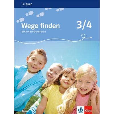 Wege finden 3/4. Ausgabe Bayern, Taschenbuch von , Klett Schulbuchverlag, 978-3-12-006821-1