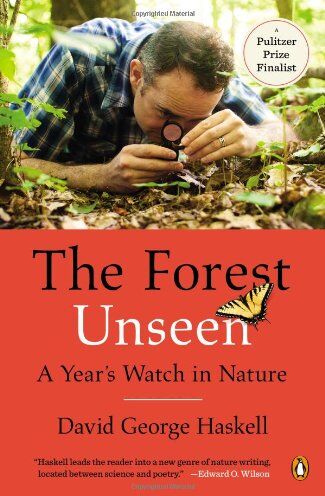 Haskell, David George - The Forest Unseen: A Year's Watch in Nature - Preis vom 12.10.2026 11:37:12 h