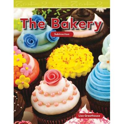 The Bakery, Taschenbuch von Lisa Perlman Greathouse,Lisa Greathouse, Teacher Created Materials, 978-1-4333-3435-1