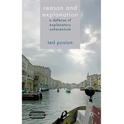 Reason and Explanation, Fachbücher von T. Poston