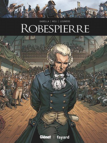 Mathieu Gabella - Robespierre - Preis vom 30.09.2026 22:30:23 h