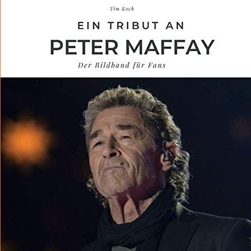 Tim Koch - Ein Tribut an Peter Maffay: Der Bildband für Fans: Der Bildband für Fans. Sonderausgabe, verfügbar nur bei Amazon - Preis vom 09.10.2026 07:28:09 h