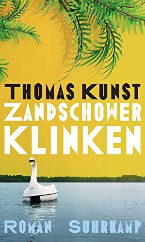 Thomas Kunst - Zandschower Klinken: Roman - Preis vom 30.09.2026 09:01:18 h