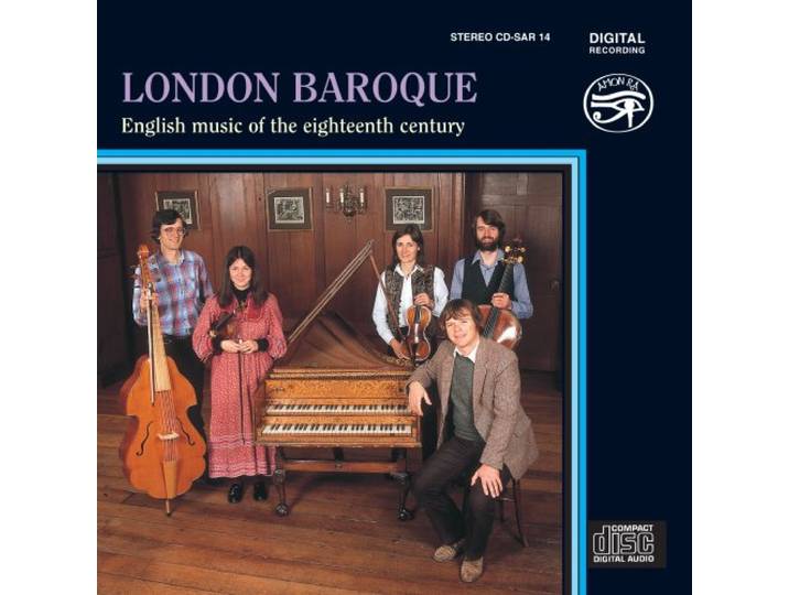 London Baroque - English Music Of The 18th Century :