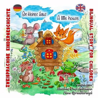 Ein kleines Haus - A little house - Elena Majsner, Audio, 9783985440238