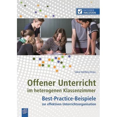 Offener Unterricht im heterogenen Klassenzimmer, Taschenbuch von , Verlag an der Ruhr, 978-3-8346-2915-9