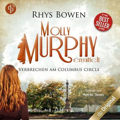 Verbrechen am Columbus Circle - Rhys Bowen, Audio, 9783987782800