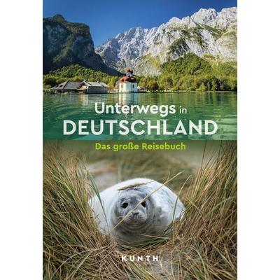 KUNTH Unterwegs in Deutschland, Taschenbuch von Kunth Verlag, Kunth Verlag, 978-3-96965-150-6