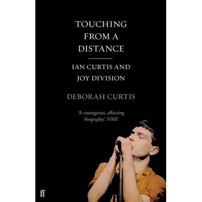 Touching From a Distance, Taschenbuch von Deborah Curtis, KNV Besorgung, 978-0-571-31360-0
