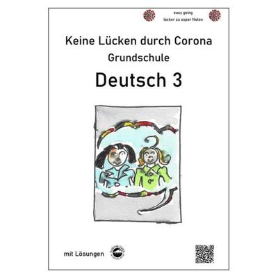 Keine Lücken durch Corona - Deutsch 3 (Grundschule), Taschenbuch von Claus Arndt, Durchblicker Verlag, 978-3-946141-53-2
