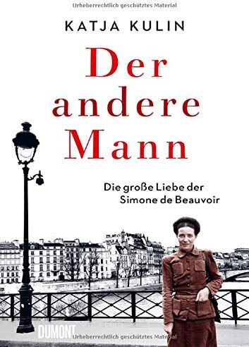 Katja Kulin - Der andere Mann: Die große Liebe der Simone de Beauvoir - Preis vom 18.10.2026 19:22:15 h