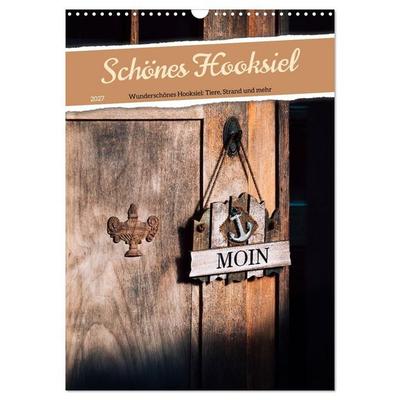 Schönes Hooksiel (Wandkalender 2027 DIN A3 hoch), CALVENDO Monatskalender